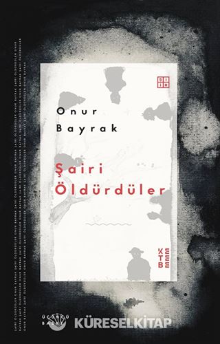 Şairi Öldürdüler