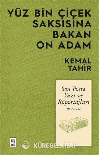 Yüz Bin Çiçek Saksısına Bakan On Adam
