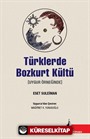 Türklerde Bozkurt Kültü
