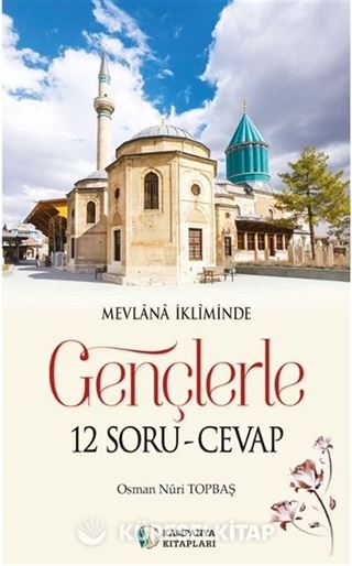 Gençlerle 12 Soru-Cevap