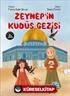 Zeynep'in Kudüs Gezisi