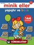 Yapıştır ve Boya / Minik Eller Mavi Kitap (3 Yaş)