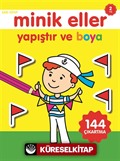Yapıştır ve Boya / Minik Eller Sarı Kitap (2 Yaş)