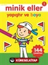 Yapıştır ve Boya / Minik Eller Sarı Kitap (2 Yaş)