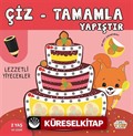 Çiz-Tamamla-Yapıştır / Lezzetli Yiyecekler