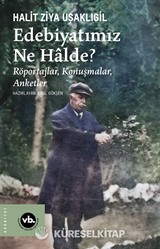 Edebiyatımız Ne Halde?