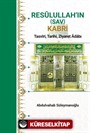 Resûlullah'in (Sav) Kabri