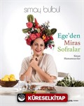 Ege'den Miras Sofralar (Ciltli)
