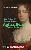 The Ordeal Of Female Genius: Aphra Behn Across Centuries