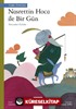 Nasreddin Hoca ile Bir Gün / Dünyadan Öyküler