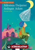 Ailesinin Değerini Anlayan Adam / Dünyadan Öyküler