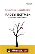 İradeyi Eğitmek