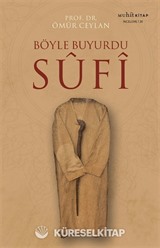 Böyle Buyurdu Sufi