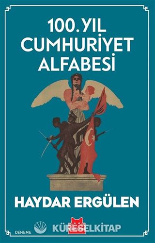 100. Yıl Cumhuriyet Alfabesi