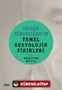 Orhan Türkdoğan'in Temel Sosyolojik Fikirleri