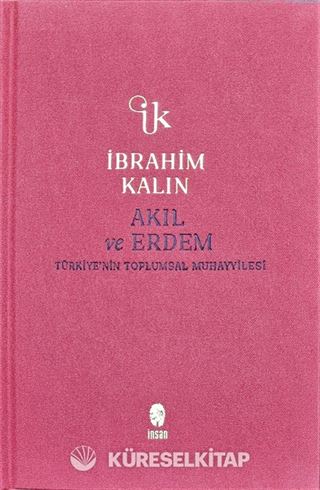 Akıl ve Erdem (Bez Ciltli)