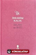 İslam ve Batı (Bez Ciltli)