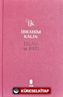 İslam ve Batı (Bez Ciltli)