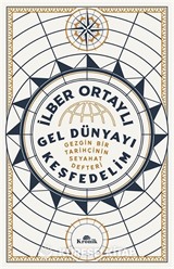 Gel Dünyayı Keşfedelim