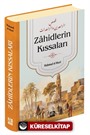 Zâhidlerin Kıssaları