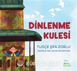 Dinlenme Kulesi