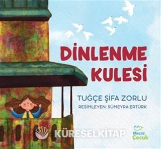 Dinlenme Kulesi