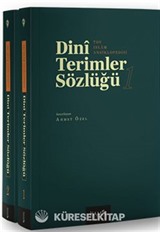 Dini Terimler Sözlüğü (I-II Cilt)