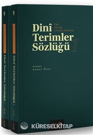 Dini Terimler Sözlüğü (I-II Cilt)