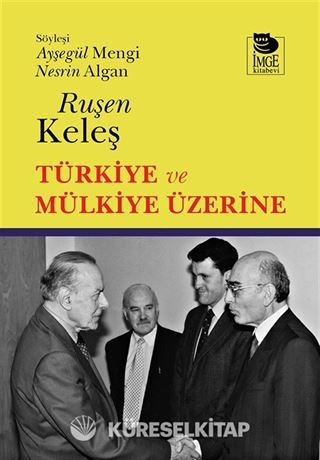 Türkiye ve Mülkiye Üzerine
