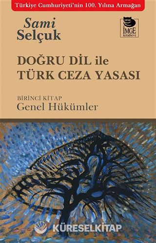 Doğru Dil ile Türk Ceza Yasası