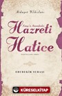 Hazreti Hatice / Hidayet Yıldızları