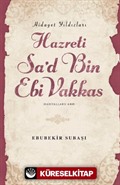 Hazreti Sa'd Bin Ebi Vakkas / Hidayet Yıldızları