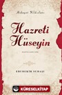 Hazreti Hüseyin / Hidayet Yıldızları