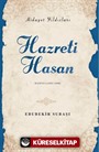 Hazreti Hasan / Hidayet Yıldızları