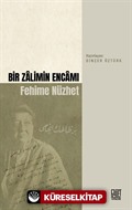 Bir Zalimin Encamı Fehime Nüzhet