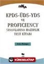 KPDS-ÜDS-YDS ve Proficiency Sınavlarına Hazırlık Test Kitabı