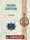 Türk Tasavvuf Şiirinde Kadiri Gelenek