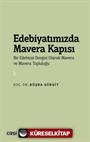 Edebiyatımızda Mavera Kapısı