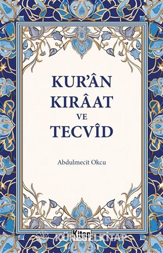 Kur'an Kıraat ve Tecvid