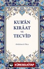 Kur'an Kıraat ve Tecvid