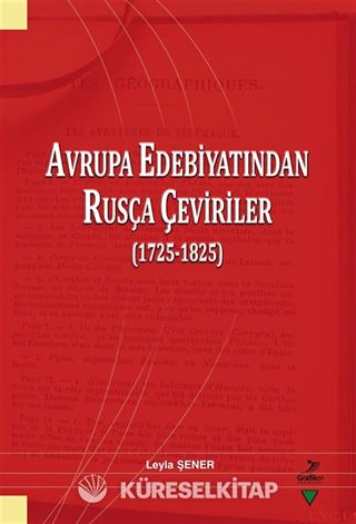 Avrupa Edebiyatından Rusça Çeviriler (1725-1825)