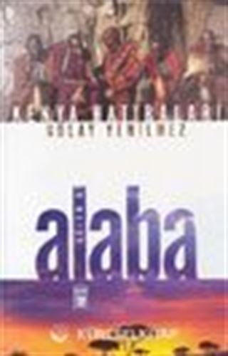 Alaba / Kenya Hatıraları