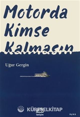 Motorda Kimse Kalmasın