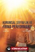 Kurumsal Şeffaflık ve Firma Performansı