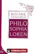 Philo Sophia Loren