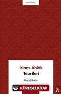 İslam Ahlak Teorileri