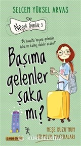 Başıma Gelenler Şaka mı?