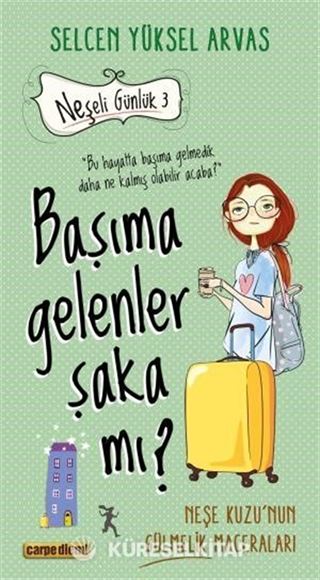 Başıma Gelenler Şaka mı?