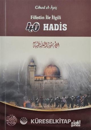 Filistin ile İlgili 40 Hadis (Çanta Boy)