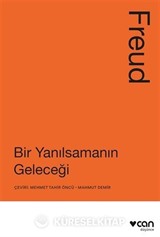 Bir Yanılsamanın Geleceği